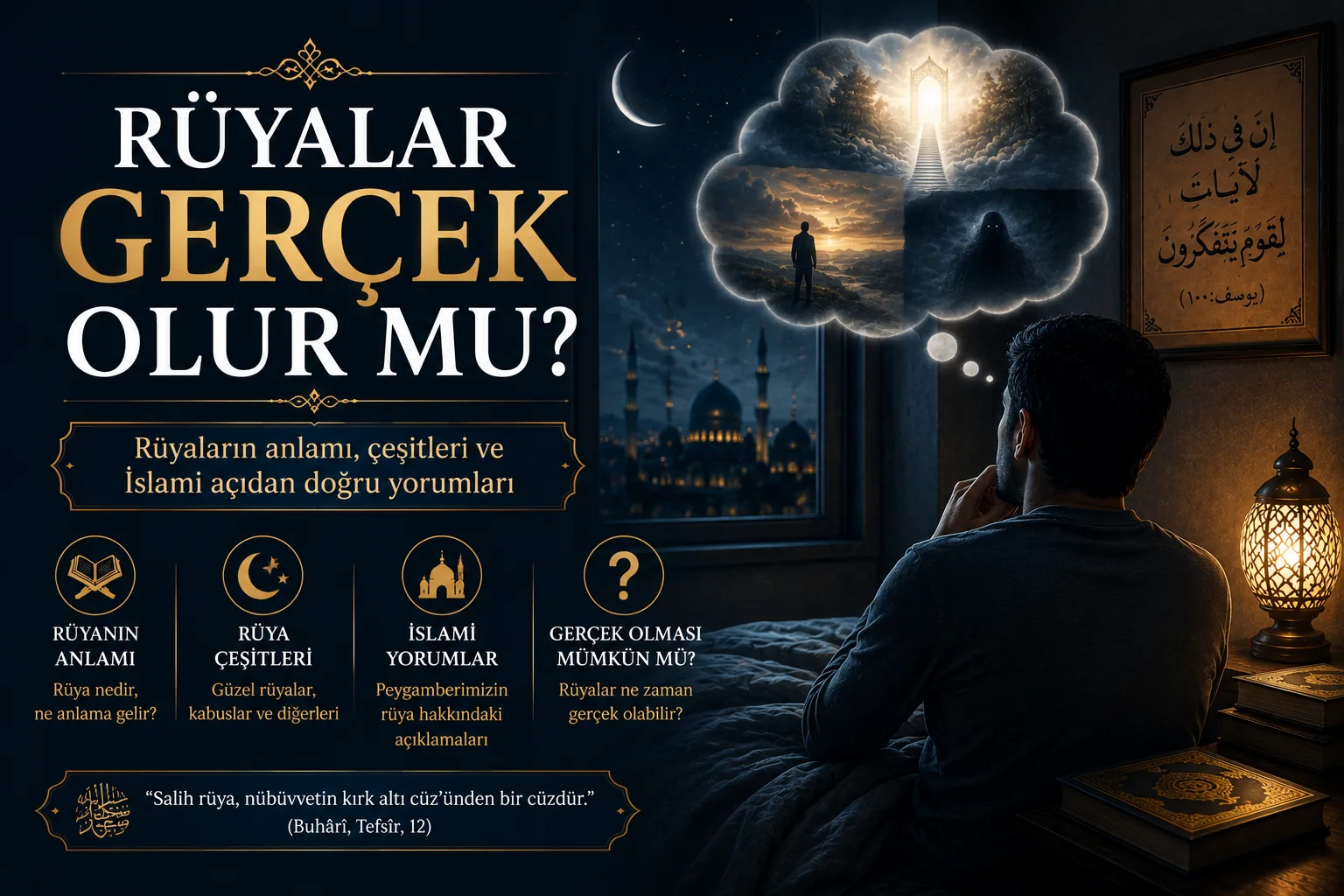 Rüyalar Gerçek Olur mu? İslami Perspektif ve İmam Gazali'nin Görüşleri